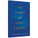 The Power of Short Prayers