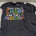 Some Call It Chaos We Call It Preschool Teachers T-Shirt (XL, Black)