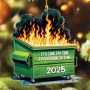 Funny Dumpster Fire Ornament 2025 - Acrylic Dumpster Fire Hanging Christmas Decorations - White Elephant Gift Ideas - Xmas Tree Hanging Decor - Funny Christmas Ornaments for Coworkers, Friend, Family, Pack Of 2