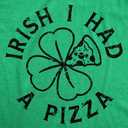 Womens Irish I Had A Pizza T Shirt Funny St Paddys Day Partying Drunk Food Joke Tee for Ladies (Green, L)