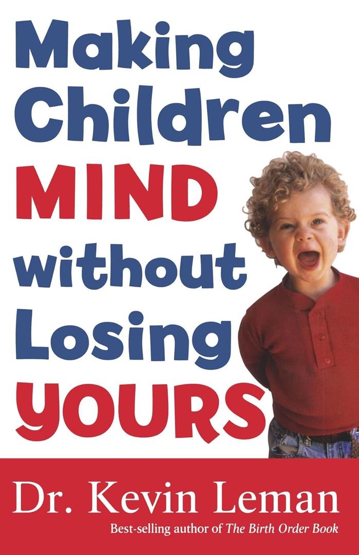 Making Children Mind without Losing Yours, Paperback