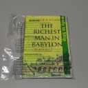 The Richest Man in Babylon: The Original 1926 Edition (A George S. Clason Classics)