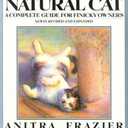 The New Natural Cat: A Complete Guide for Finicky Owners
