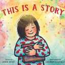 This Is a Story (This Is Our World)