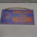 Boise State Broncos Fans Welcome Sign