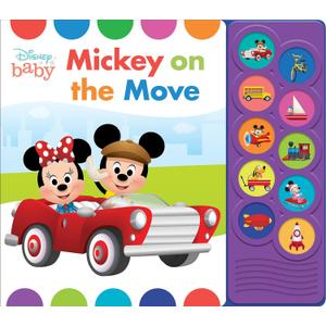 Disney Baby Mickey Mouse, Minnie, and More!  Mickey on the Move 10Button Sound Book  PI Kids
