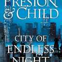 City of Endless Night (Agent Pendergast Series, 17), Hardcover