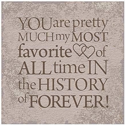 Favorite Person Gift My Most Favorite Person Table Plaque, 4 Inch, Set of 2 Favorite Person Gift My Most Favorite Person Table Plaque, 4 Inch, Set of 2