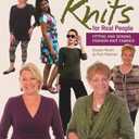 Knits for Real People: Fitting and Sewing Fashion Knit Fabrics (Sewing for Real People series)