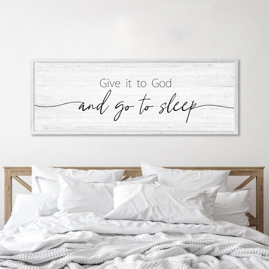 Give It to God and Go to Sleep Sign Framed Large 41''×15'' Above Bed Wall Decor for Bedroom Farmhouse Wall Decor Guest Room Decor Rustic Master Bedroom Wall Decoration Wood Wall Art (white frame)