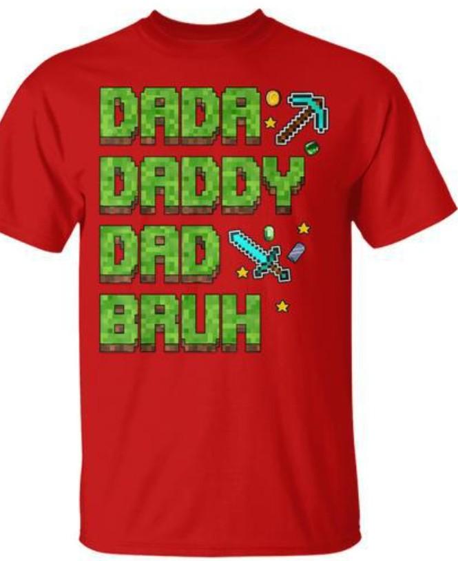 Dada Daddy Dad Bruh Father's Day Game Pixel T-Shirt, Size XXL