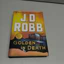Golden in Death: An Eve Dallas Novel (In Death, 50)