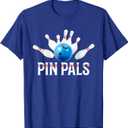 Pin Pals for Bowlers Funny Bowling T-Shirt (Blue, M)