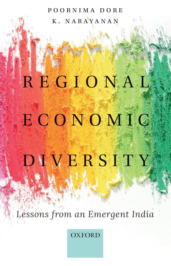 Regional Economic Diversity: Lessons from an Emergent India