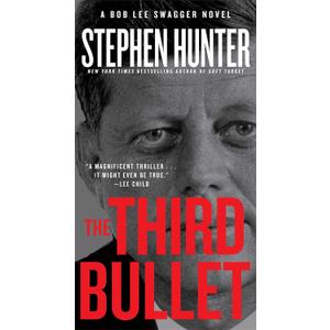 The Third Bullet (Bob Lee Swagger)