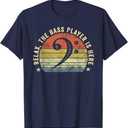 Relax The Bass Player is Here Bassist Gifts Music Guitar T-Shirt Small
