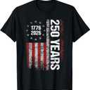 250 Years American Anniversary 250th Independence Day T-Shirt