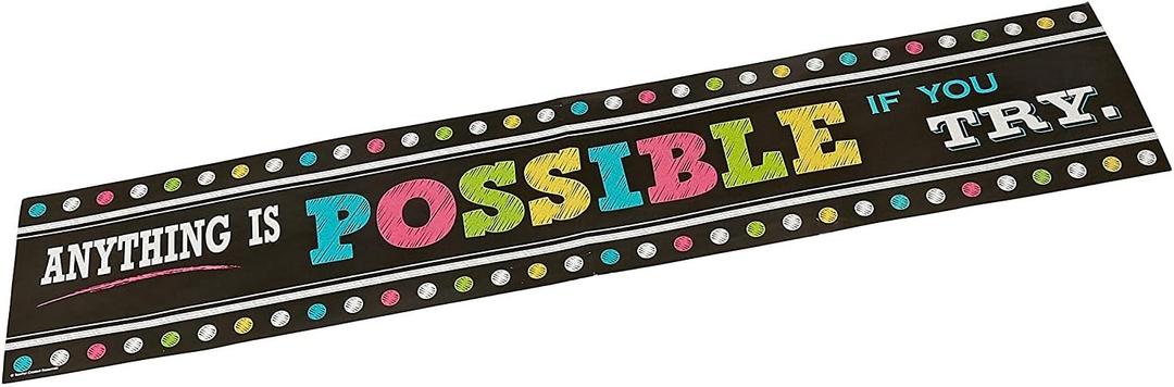 Teacher Created Resources Chalkboard Brights Anything is Possible Banner (8"W x 39"H)