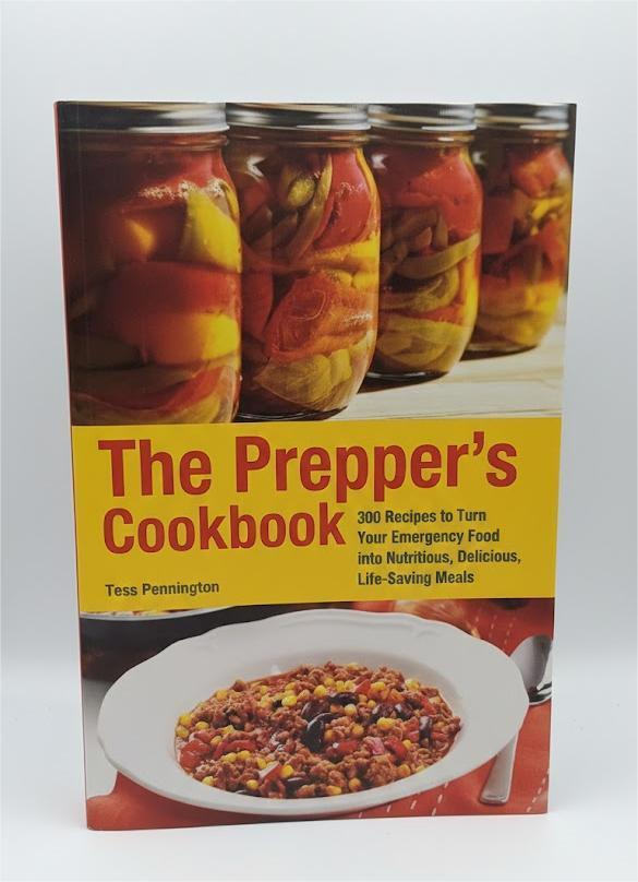 Tess Pennington
The Prepper's Cookbook: 300 Recipes to Turn Your Emergency Food into Nutritious, Delicious, Life-Saving Meals