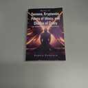 Demons, Kryptonite, Points of Idiocy, and Shades of Crazy: Book IV