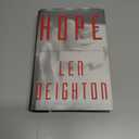 Hope: A Bernard Samson Novel- 2nd in the Faith, Hope and Charity Trilogy
