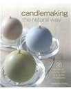 Candlemaking The Natural Way
