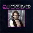 Quicksilver Original Motion Picture Soundtrack
