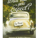 What Did You Expect (Redesign): Redeeming the Realities of Marriage Book