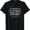 Frederick Douglass Inspirational Quote - Black History Month T-Shirt, Small