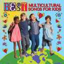 Best Multicultural Songs For Kids Clean Version
