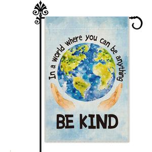 Hafhue In A World Where You Can Be Anything Be Kind Welcome Garden Flag Yard Outdoor Farmhouse Decorations, Waterproof Double Sided Printing, Earth Peace Equality Inclusive Diversity Yard Flag Gift