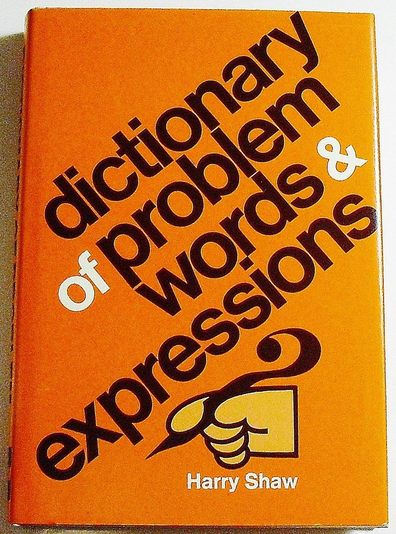 Dictionary of Problem Words and Expressions