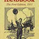 Boy Scouts Handbook: The First Edition, 1911 (Dover Books on Americana)
