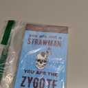 YOU ARE NOT A STRAWMAN YOU ARE THE ZYGOTE (Paperback)