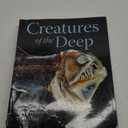 Creatures of the Deep: In Search of the Sea's Monsters and the World They Live In, Paperback
