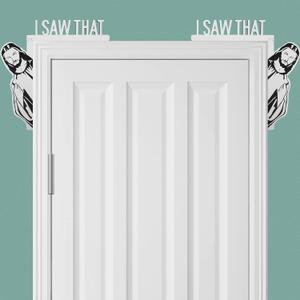 2 Packs I Saw That Door Sitter Funny Home Decor I Saw That Door Corner Decor Wood Frame Window Corner Decoration for for Home Office Door Mirror Cabinet and More-Left&Right