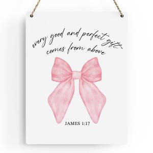 Pink Bow Christian Wall Art, Christian Gifts for Women, Inspirational Bible Verses Wall Decor, Pink Bow Hanging Wood Sign for Office Bedroom Living Room Girl Dorm Apartment - James 1:17