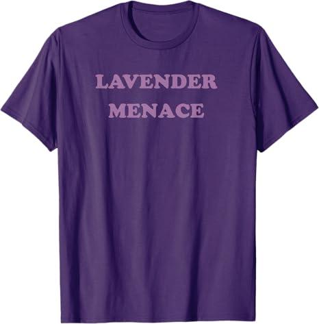 Lavender Menace lesbian LGBT LGBTQ gay pride T-Shirt (Purple, Medium)