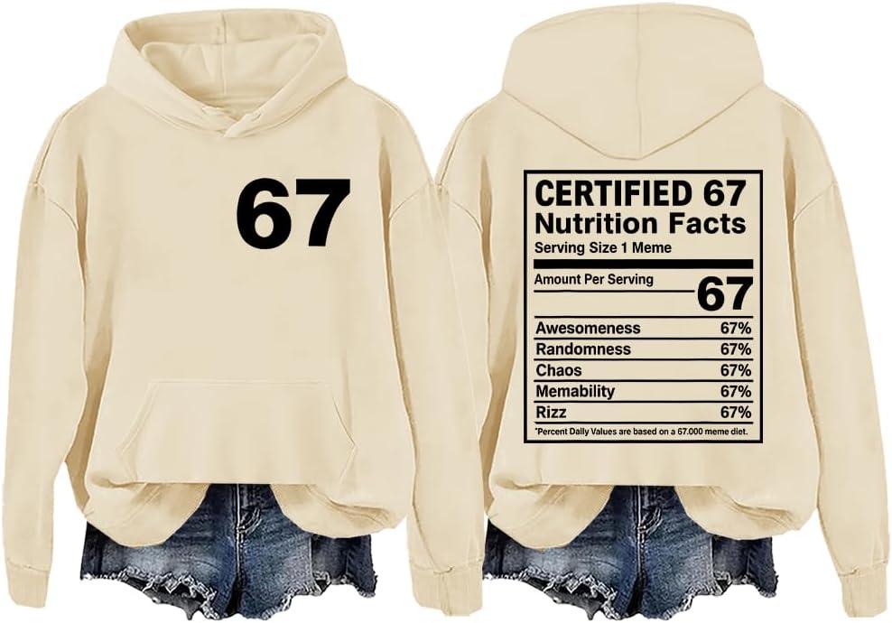 67 Meme Nutrition Facts Hoodie 67 Sweatshirt Funny 6 7 Meme Graphic Tees For Women Men (XL)