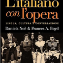 L`italiano con l`opera: Lingua, cultura e conversazione (
Paperback
)