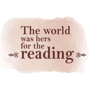 Children World was Hers for The Reading Adorable Quote Wall Decal Decoration Books Quote Book Lovers Bookish Quotes Readers Lasts Years and Easily Removable - Size: 20 in(W) x 12 in(H)
