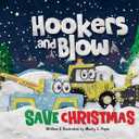 Hookers and Blow Save Christmas (Book)
