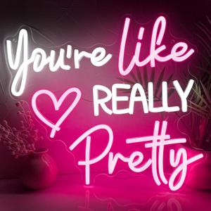 You're Like Really Pretty Neon Sign for Wall Decor, Pink Room Decor Led Sign for Bedroom Wall, Neon Light with Dimmer, Pink Wall Decoration USB Powered with Switch