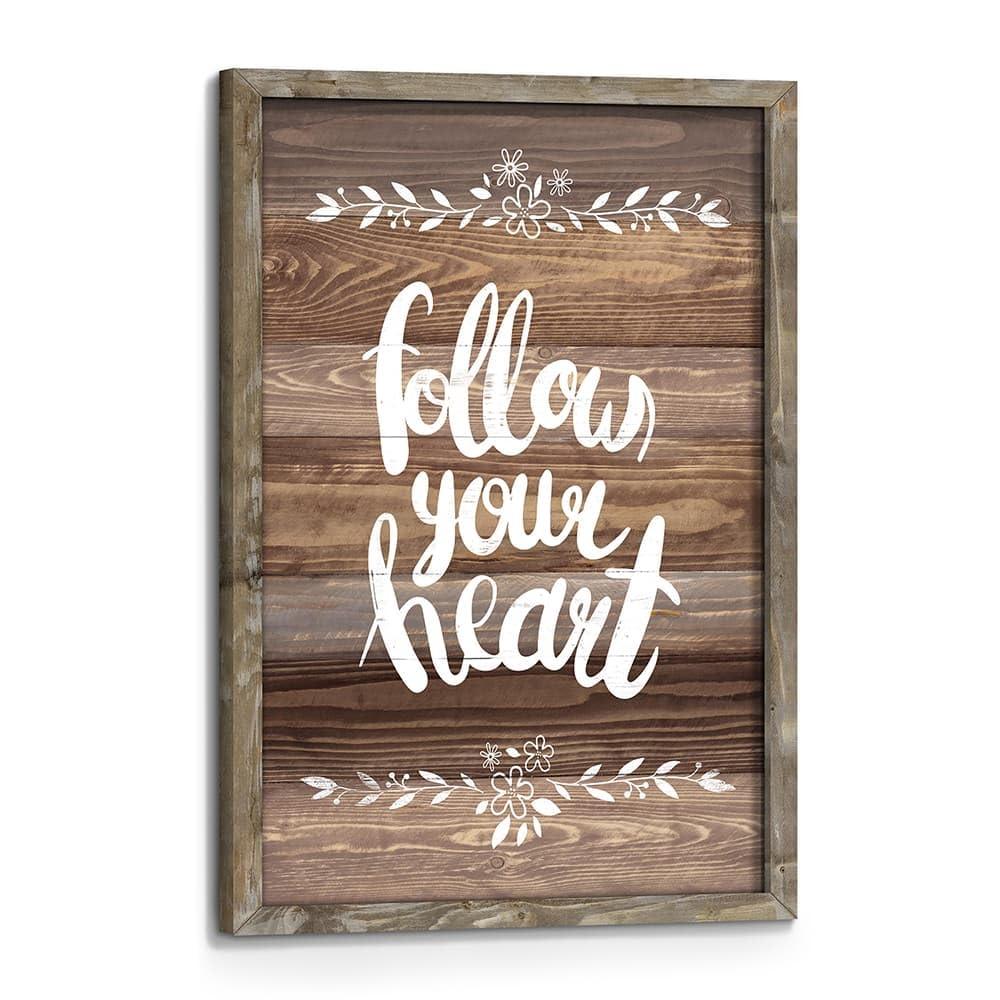 Motivational Quotes Wall Art Framed: Inspirational Wooden Picture Positive Follow Your Heart Saying Painting Print Classroom Office Sign Artwork Room Decor