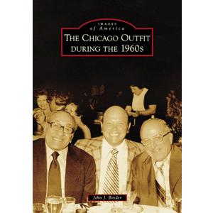 The Chicago Outfit during the 1960s (Images of America) Paperback