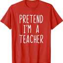 Pretend I'm A Teacher Costume Halloween Lazy Adult Kids T-Shirt, Size L Youth