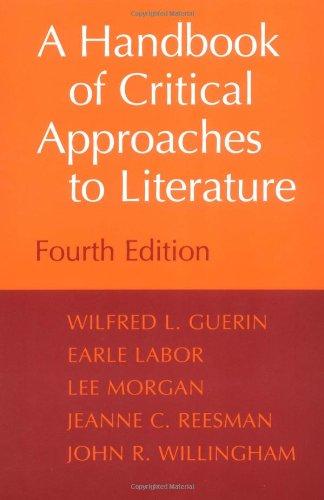 A Handbook of Critical Approaches to Literature