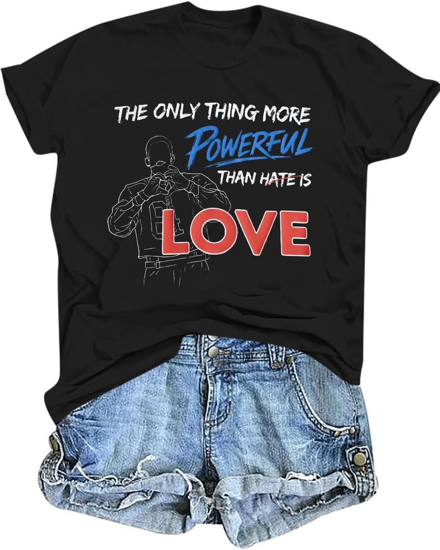 Inspirational Shirt for Women The Only Thing More Powerful Than Hate is Love Shirts Vintage Floral Love T-Shirt (S)