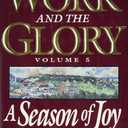 A Season of Joy (Work and the Glory)