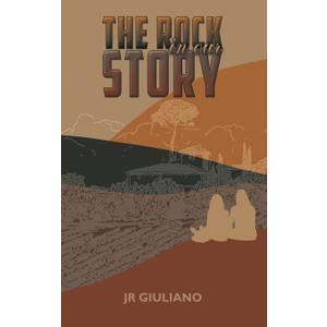 The Rock in Our Story (Hardcover)